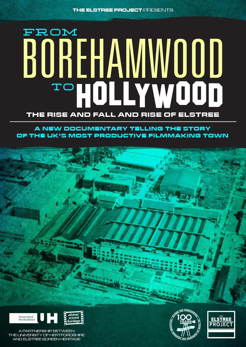 From Borehamwood to Hollywood: The Rise and Fall and Rise of Elstree